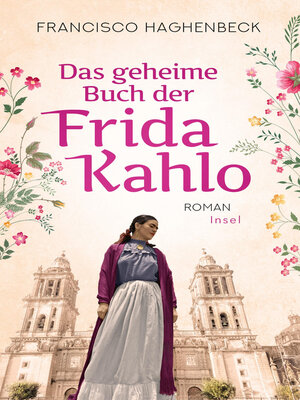 cover image of Das geheime Buch der Frida Kahlo